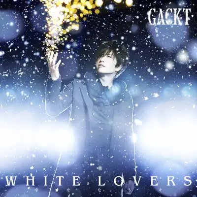 WHITE LOVERS - EP - Gackt