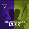 Lateinameriskanische Musik (Volume 7)