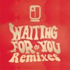 Waiting For You (Remixes) - Single, 2014