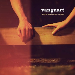 Vanguart - Olha Pra Mim