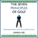 Darrin Gee - The Seven Principles of Golf: Mastering the Mental Game On and Off the Golf Course (Unabridged)