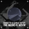 The Music Is Movin' - Single