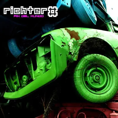 Fin del Mundo - Richter Fin del Mundo - Richter