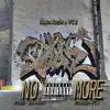 No More (feat. Domino YC$) - Single album lyrics, reviews, download