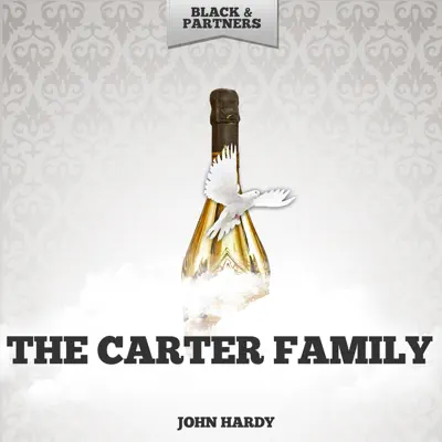 John Hardy - EP - The Carter Family