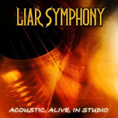 Acoustic, Alive in Studio - Liar Symphony