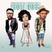 Post To Be (feat. Chris Brown & Jhené Aiko) artwork