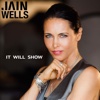 It Will Show - Single