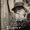 Blindman Running - Single