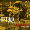 Hip Flask: An Introduction to Tav Falco & Pather Burns