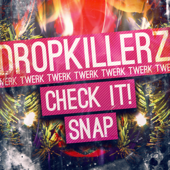 Snap - DROPKILLERZ