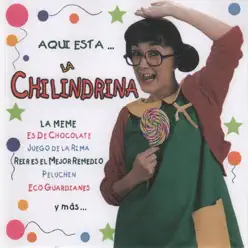 Aquí Esta - La Chilindrina
