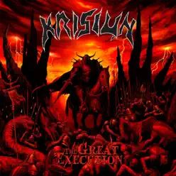 The Great Execution (Bonus Track Version) - Krisiun