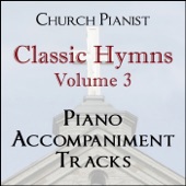 Classic Hymns, Vol. 3 - Piano Accompaniment Tracks artwork