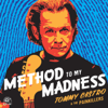 Method To My Madness - Tommy Castro & The Painkillers