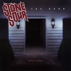 The Dark - Single by Stone Sour album reviews, ratings, credits