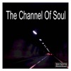 The Channel of Soul