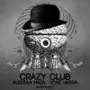 Stream & download Crazy Club - Single