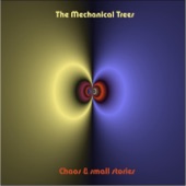 The Mechanical Trees - Something Is Sleeping