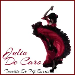 Farolito de Mi Barrio - Julio De Caro Farolito de Mi Barrio - Julio De Caro