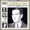 Poetas del Tango Alfredo Le Pera