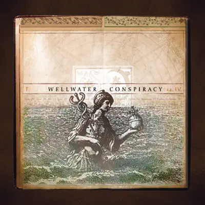 Wellwater Conspiracy - Wellwater Conspiracy Wellwater Conspiracy - Wellwater Conspiracy