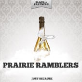Prairie Ramblers - Jim's Windy Mule