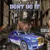 Don't Do It (feat. Fat Joe, French Montana & Rico Love) - Single album lyrics, reviews, download