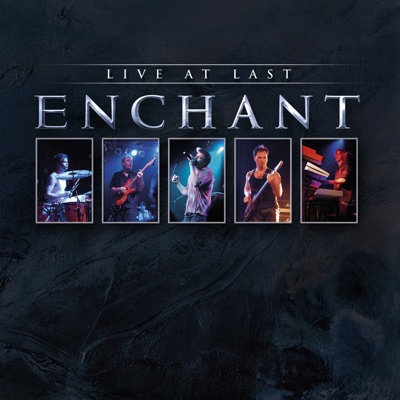 Live At Last (Live) - Enchant