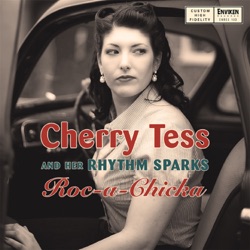 Cherry Tess And Her Rhythm Sparks - You're Driving Me Mad
