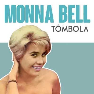 Tómbola - Single - Monna Bell