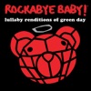 Lullaby Renditions of Green Day