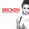 Stream & download Broken (feat. Katt Rockell) - Single