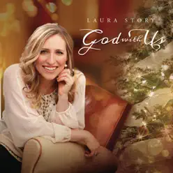 God With Us - Laura Story