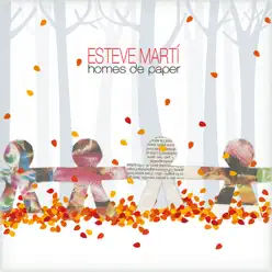 Homes De Paper - Esteve Martí