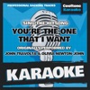 You're the One That I Want (Originally Performed by John Travolta & Olivia Newton-John) [Karaoke Version] - Single