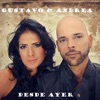 Gustavo Y Andrea - Desde Ayer (Dance)