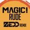 Rude (Zedd Remix) artwork