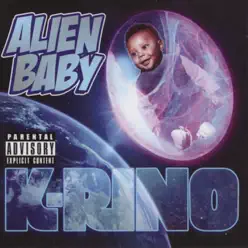 Alien Baby - K-rino