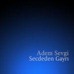 Secdeden Gayrı