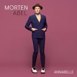 Annabelle - Single - Morten Abel Annabelle - Single - Morten Abel