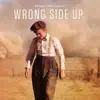 Stream & download Wrong Side Up - EP