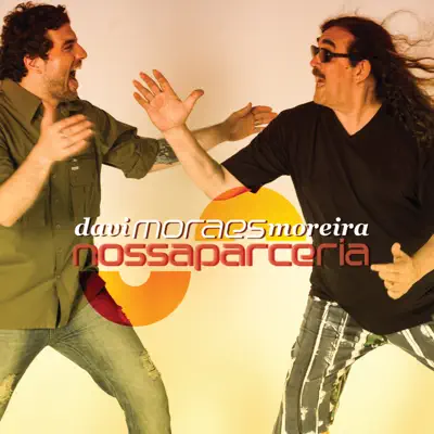 Nossa Parceria - Moraes Moreira Nossa Parceria - Moraes Moreira