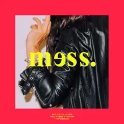 Mess - EP by Sofi de la Torre album reviews, ratings, credits