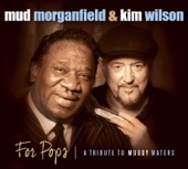 "For Pops" A Tribute to Muddy Waters, 2014