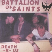 Battalion of Saints - Thru With You