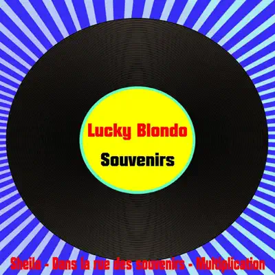 Lucky blondo souvenirs - Lucky Blondo