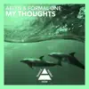 My Thoughts song lyrics