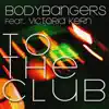 Stream & download To the Club - Single