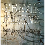 Ben Levin - Freak Machine: 2